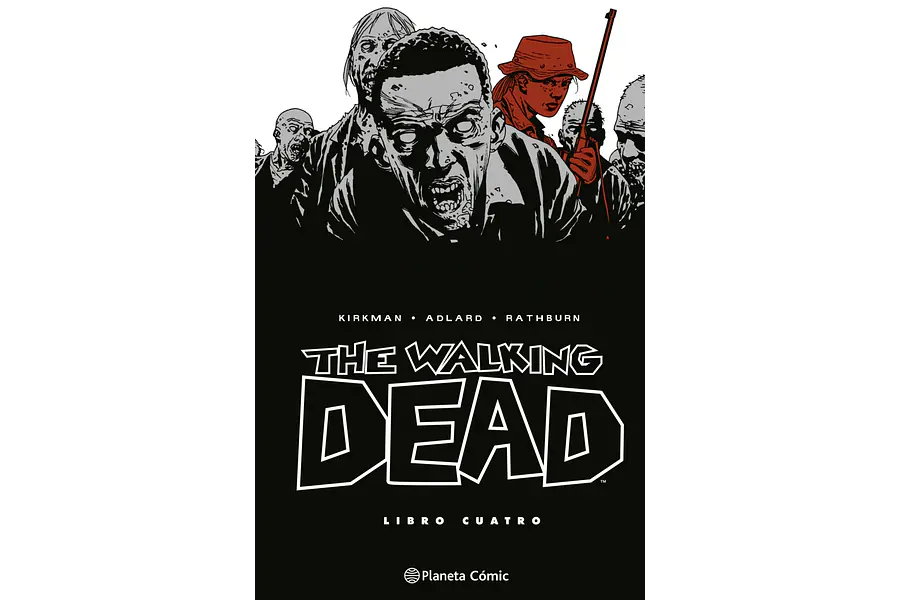 The Walking Dead. Libro 4 (de 8)