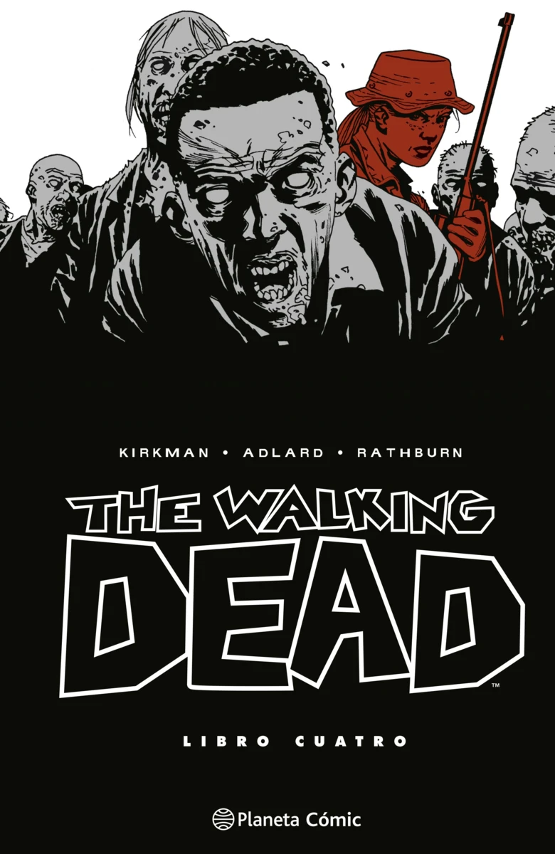 The Walking Dead. Libro 4 (de 8)