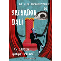 La vida incombustible de Salvador Dalí