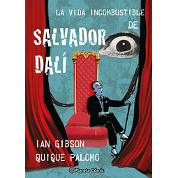 La vida incombustible de Salvador Dalí