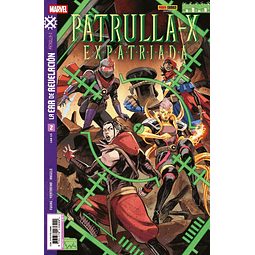 La Era de Revelación: Patrulla-X Expatriada #02