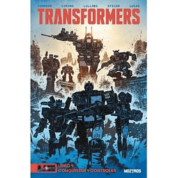 TRANSFORMERS #04: CONQUISTAR Y CONTROLAR
