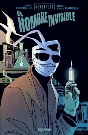 Monstruos de Universal: El Hombre Invisible