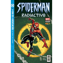 La Era de Revelación: Spiderman Radiactivo