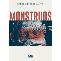 Monstruos de Barry Windsor-Smith