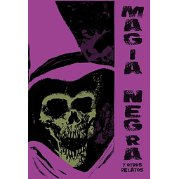 MAGIA NEGRA Y OTROS RELATOS