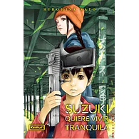 SUZUKI QUIERE VIVIR TRANQUILA