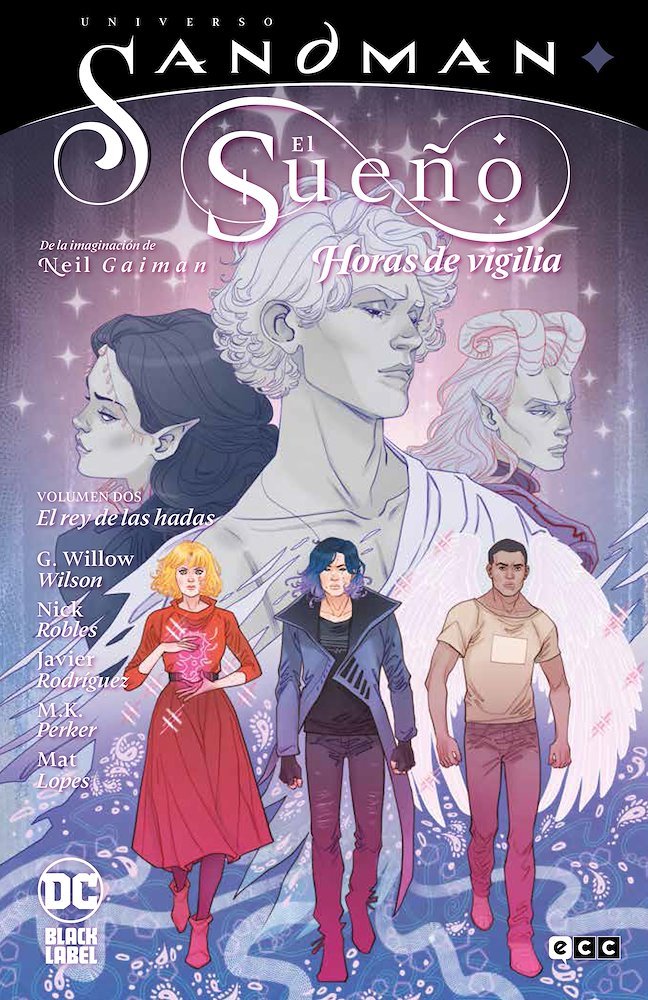 UNIVERSO SANDMAN: EL SUEÑO - HORAS DE VIGILIA VOL. 01: LOS BARDOS y 02: EL REY DE LAS HADAS