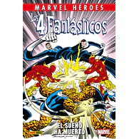Marvel Héroes. Los 4 Fantásticos: El sueño ha muerto