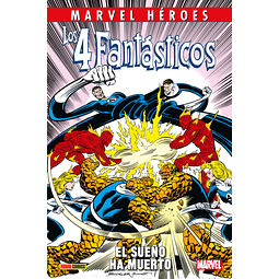 Marvel Héroes. Los 4 Fantásticos: El sueño ha muerto