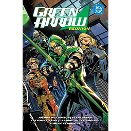 DC Premiere - Amanecer de DC. Green Arrow #01: Reunión