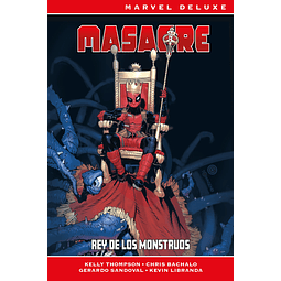 Marvel Deluxe. Masacre: Rey de los monstruos