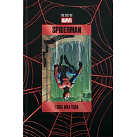 The Best of Marvel #01. Spiderman: Toda una vida