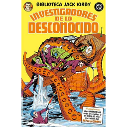 BIBLIOTECA JACK KIRBY. LOS INVESTIGADORES DE LO DESCONOCIDO (DC Limited Edition)