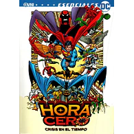 HORA CERO: CRISIS EN EL TIEMPO
