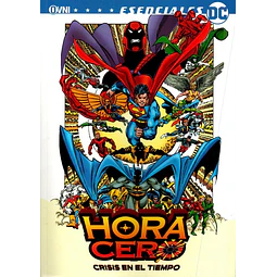 HORA CERO: CRISIS EN EL TIEMPO