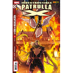 La Era de Revelación: Indestructible Patrulla-X #03