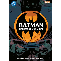 BATMAN: PATRONES OSCUROS