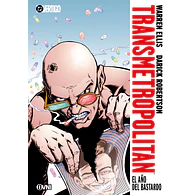TRANSMETROPOLITAN #02: EL AÑO DEL BASTARDO