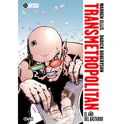 TRANSMETROPOLITAN #02: EL AÑO DEL BASTARDO