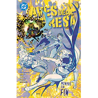 DC Premiere - Amanecer de DC. Aves de Presa #02: Mundos sin fin