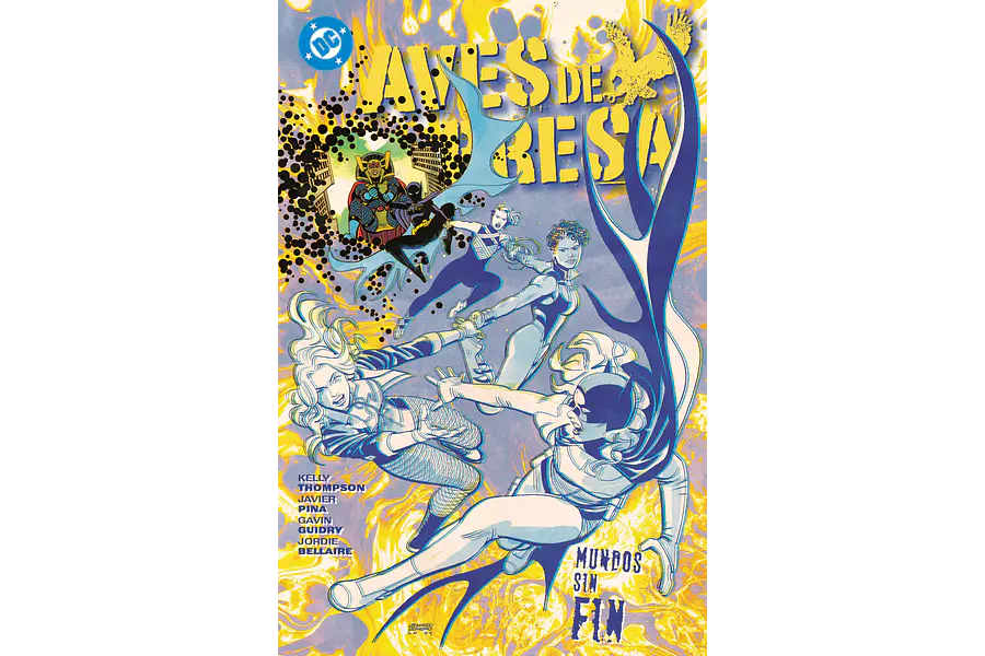 DC Premiere - Amanecer de DC. Aves de Presa #02: Mundos sin fin
