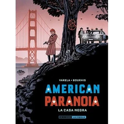 AMERICAN PARANOIA: LA CASA NEGRA