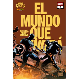 Marvel Knights: El Mundo que vendrá #04 (de 6)