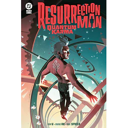 DC Black Label. Resurrection Man: Quantum Karma