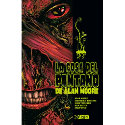 La Cosa del Pantano de Alan Moore #02