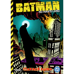 BATMAN: NO MAN'S LAND VOL.4 - CATACLISMO, PARTE 2