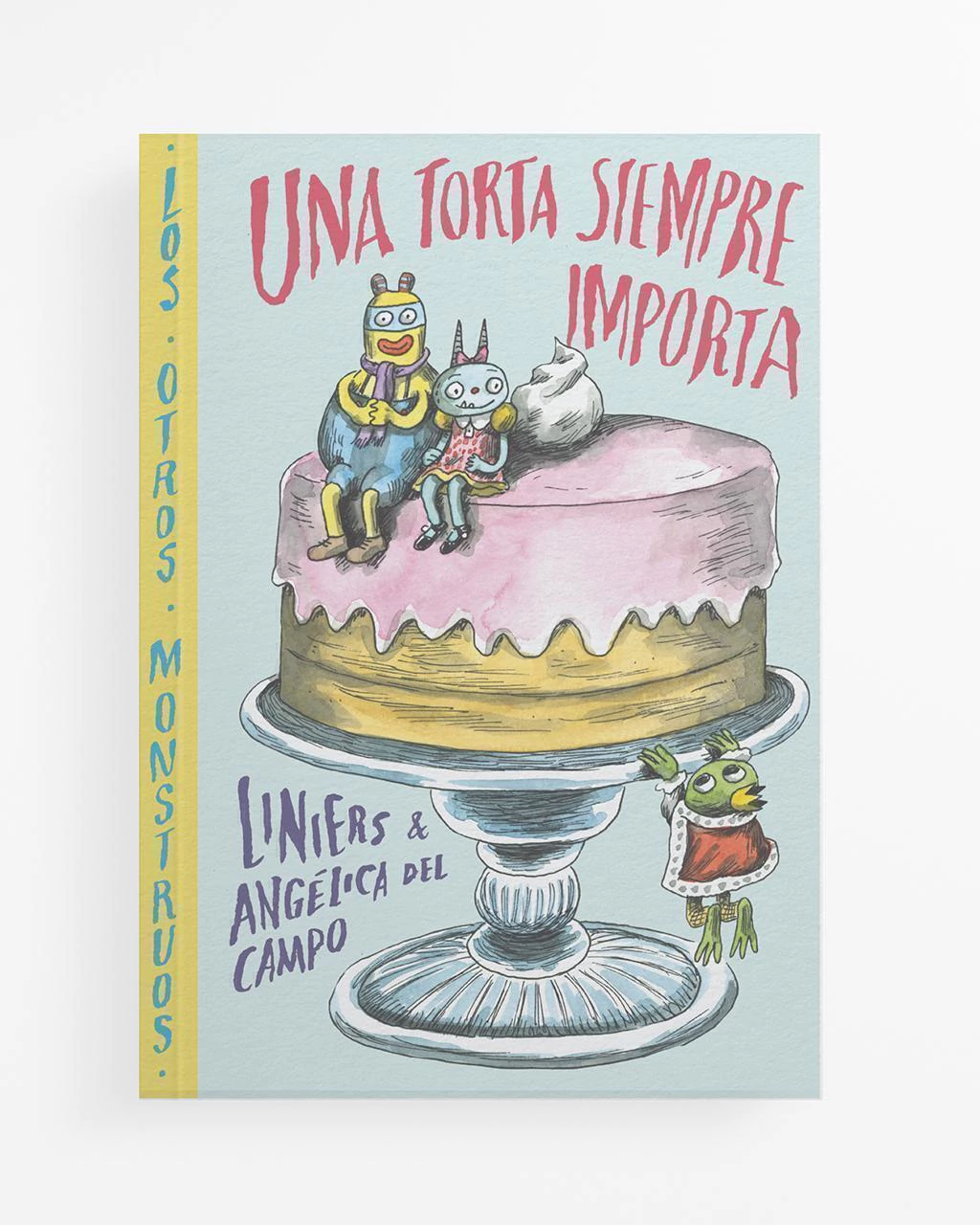 UNA TORTA SIEMPRE IMPORTA