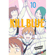 KILL BLUE #10