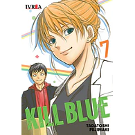 KILL BLUE #07