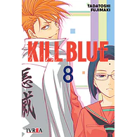 KILL BLUE #08