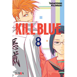 KILL BLUE #08