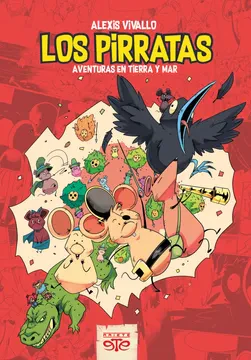 Los Pirratas: Aventuras en Tierra y Mar