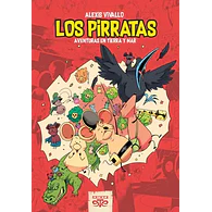 Los Pirratas: Aventuras en Tierra y Mar