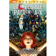 Marvel Must-Have. Imposible Patrulla-X #15: Advenimiento