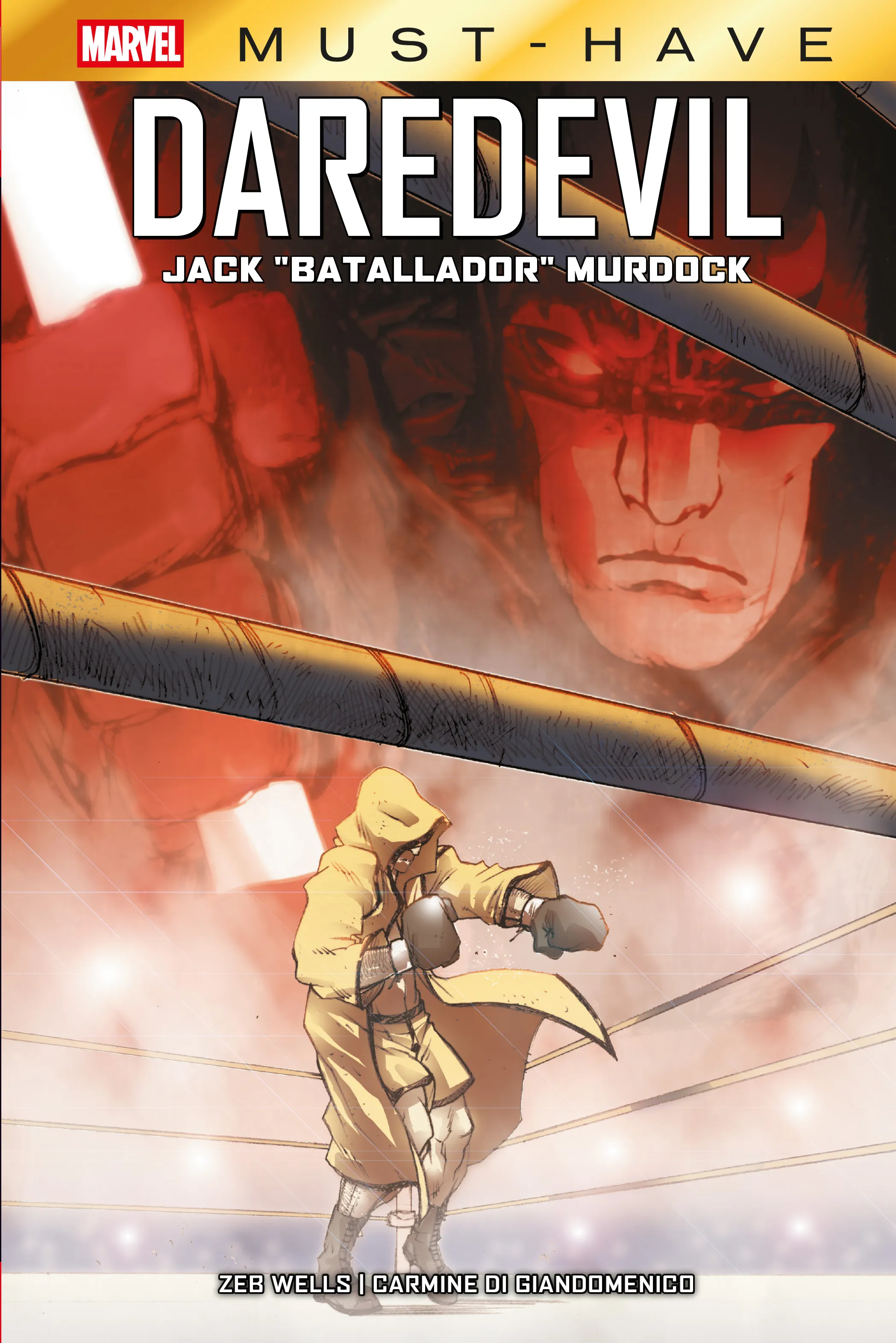 Marvel Must-Have. Daredevil: Jack "Batallador" Murdock
