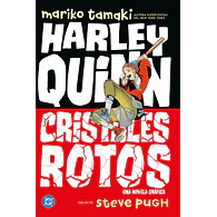 DC Young Adults #07. Harley Quinn: Cristales Rotos