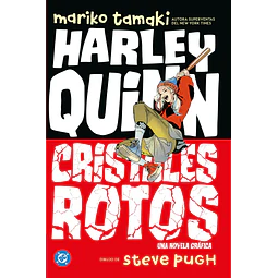 DC Young Adults #07. Harley Quinn: Cristales Rotos