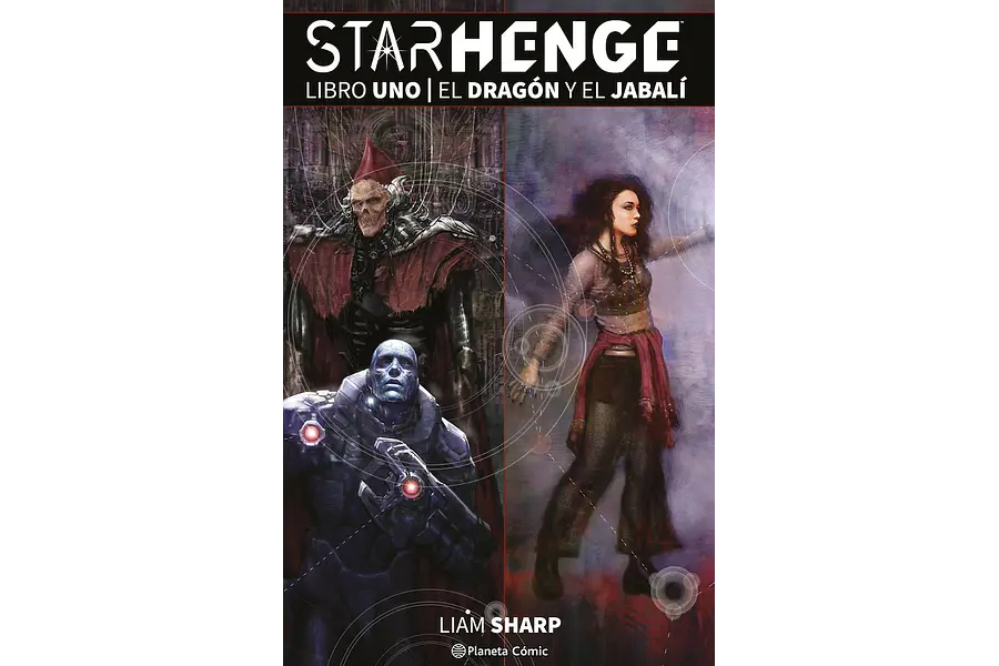 STARHENGE #01: EL DRAGÓN Y EL JABALÍ
