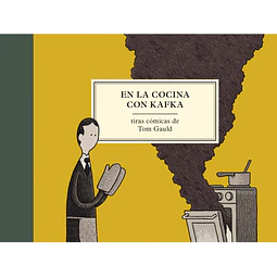 En la cocina con Kafka