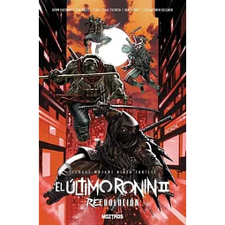 TEENAGE MUTANT NINJA TURTLES: EL ÚLTIMO RONIN II - REVOLUCIÓN