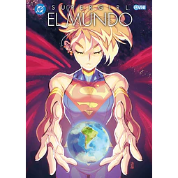SUPERGIRL: EL MUNDO