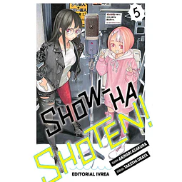 Show-Ha Shoten! #05