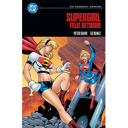 DC Compact. Supergirl: Feliz retorno