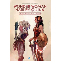 Wonder Woman/Harley Quinn: La bendición y el castigo.