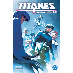 DC Premiere. Amanecer de DC. Titanes #03: La reina de oscuras alas
